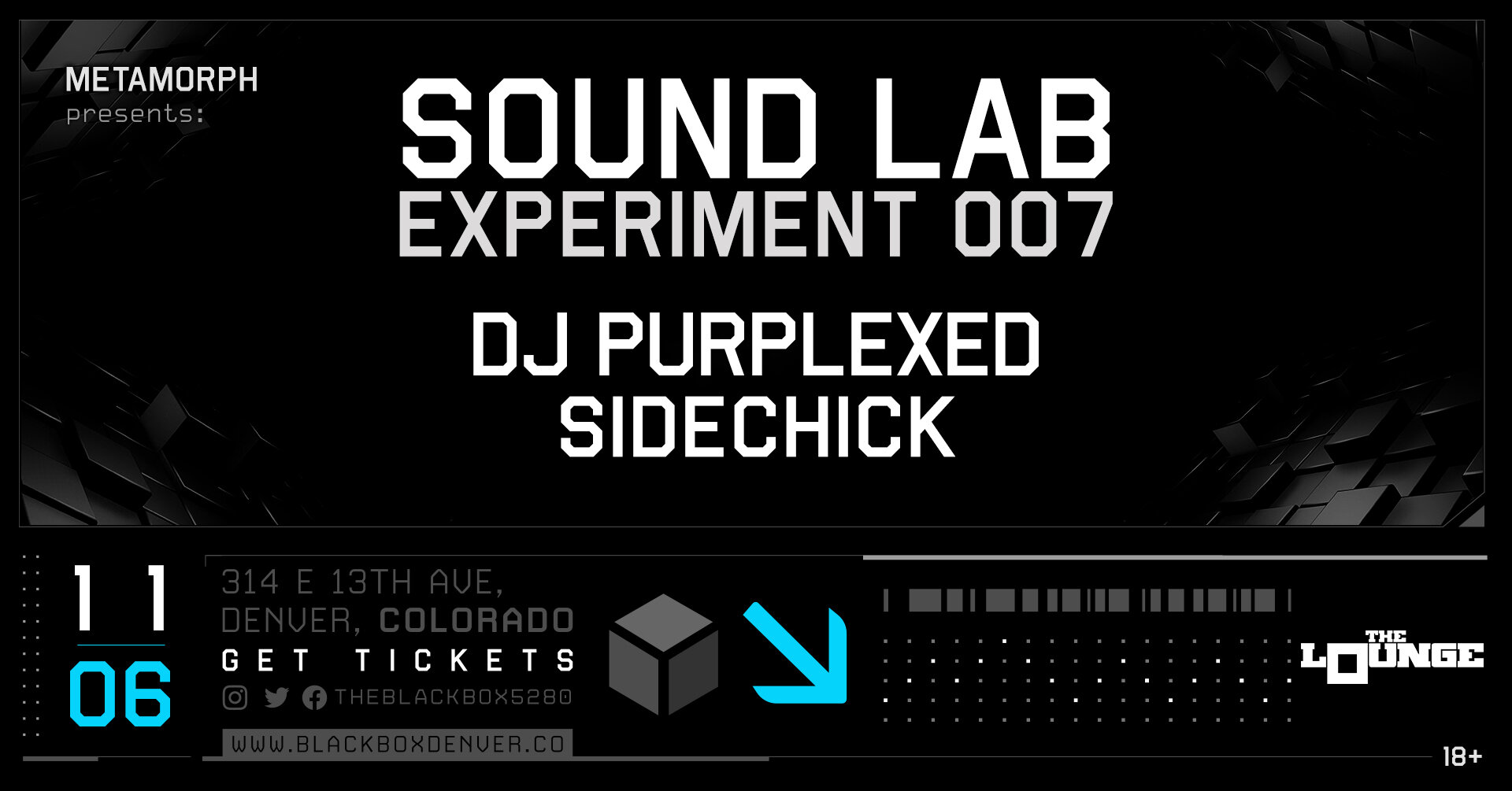 metaMorph: Sound Lab Experiment 007 - DJ PurRpLeXeD, Sidechick (The Lounge)