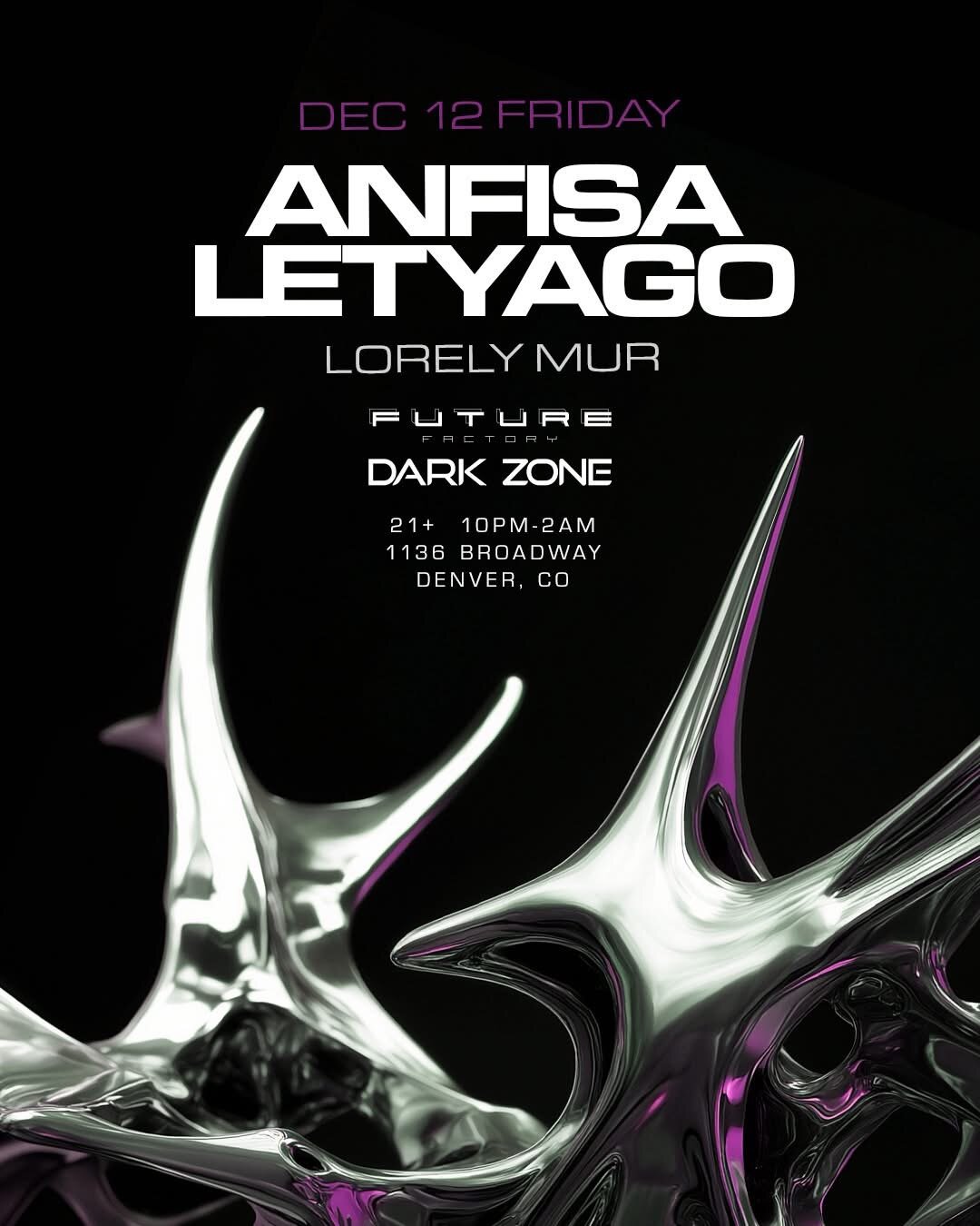 Anfisa Letyago Presented by Future Factory & Dark Zone